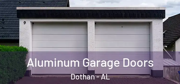  Aluminum Garage Doors Dothan - AL