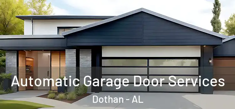  Automatic Garage Door Services Dothan - AL