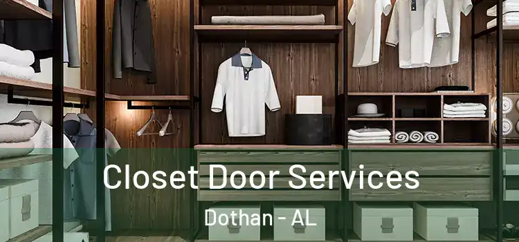 Closet Door Services Dothan - AL