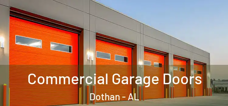  Commercial Garage Doors Dothan - AL