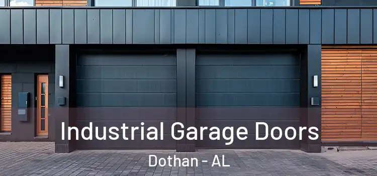  Industrial Garage Doors Dothan - AL